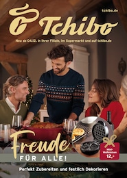 Tchibo im Supermarkt Prospekt: "Freude FÜR ALLE!", 54 Seiten, 04.12.2024 - 07.12.2024