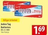 Aktuelles Jeden Tag Batterien Angebot bei famila Nordost in Kiel ab 1,69 €