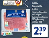 Prosciutto Cotto im ALDI SÜD Prospekt Prosciutto Cotto von Cucina im aktuellen ALDI SÜD Prospekt für 2,39 €