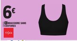Brassière sans coutures - TISSAIA en promo chez E.Leclerc Angers à 6,00 €