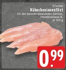 Hähncheninnenfilet im Angebot bei EDEKA in Paderborn Hähncheninnenfilet Angebote bei EDEKA Paderborn für 0,99 €