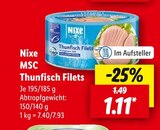 MSC Thunfisch Filets Angebote von Nixe bei Lidl Baden-Baden für 1,11 €