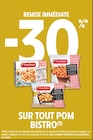 Promo -30% REMISE IMMÉDIATE SUR TOUT POM BISTRO à  dans le catalogue Intermarché Super à Mondreville