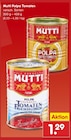 Polpa Tomaten im Angebot bei Netto Marken-Discount in Lippstadt Polpa Tomaten Angebote von Mutti bei Netto Marken-Discount Lippstadt für 1,29 €