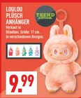 Loulou Plüsch Anhänger von  im aktuellen Marktkauf Prospekt für 9,99 €