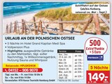 Urlaub an der polnischen Ostsee im Angebot bei Netto Marken-Discount in Stralsund Urlaub an der polnischen Ostsee Angebote bei Netto Marken-Discount Stralsund für 149,00 €