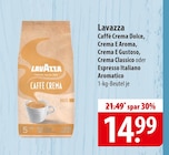 Caffè Crema Dolce im Angebot bei famila Nordost in Norderstedt Caffè Crema Dolce Angebote von Lavazza bei famila Nordost Norderstedt für 14,99 €