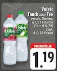 Touch oder Tee im Angebot bei E center in Kleve Touch oder Tee Angebote von Volvic bei E center Kleve für 1,19 €