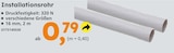 Installationsrohr bei Globus-Baumarkt im Mainz Prospekt für 0,79 €