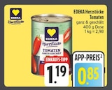 Tomaten im Angebot bei EDEKA in Zwickau Tomaten Angebote von EDEKA Herzstücke bei EDEKA Zwickau für 0,85 €
