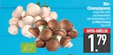 Bio-Champignons braun Angebote bei E center Regensburg für 1,79 €