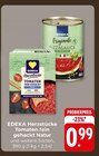 Aktuelles Herzstücke Tomaten fein gehackt Natur oder Originale Pizzasauce Angebot bei Hieber in Freiburg (Breisgau) ab 0,99 €