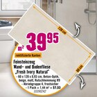 Feinsteinzeug Wand- und Bodenfliese "Fresh Ivory Natural" im Angebot bei Hornbach in Lörrach Feinsteinzeug Wand- und Bodenfliese "Fresh Ivory Natural" Angebote bei Hornbach Lörrach für 57,53 €