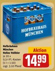 Helles Vollbier von Hofbräuhaus München im aktuellen REWE Prospekt für 14,99 €