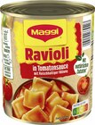 Ravioli in Tomatensauce im Angebot bei E center in Kaiserslautern Ravioli in Tomatensauce Angebote von Maggi bei E center Kaiserslautern für 1,99 €