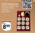 Thunfisch-Rolle im Angebot bei GLOBUS in Kaarst Thunfisch-Rolle Angebote von GLOBUS bei GLOBUS Kaarst für 8,99 €