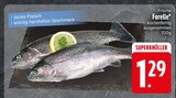 Aktuelle Forelle Angebote bei EDEKA in Ingolstadt Aktuelles Frische Forelle Angebot bei EDEKA in Ingolstadt ab 1,29 €