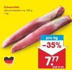 Schweinefilet im Angebot bei Netto Marken-Discount in Saarlouis Schweinefilet Angebote bei Netto Marken-Discount Saarlouis für 7,77 €