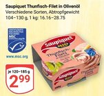 Thunfisch-Filet in Olivenöl Angebote von Saupiquet bei GLOBUS Bad Kreuznach für 2,99 €