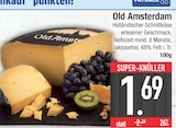 Old Amsterdam im EDEKA Prospekt Old Amsterdam von  im aktuellen EDEKA Prospekt für 1,69 €