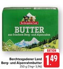 Berg- und Alpenrahmbutter Angebote von Berchtesgadener Land bei EDEKA Singen für 1,49 €