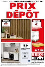 Prospectus Brico Dépôt à La Chapelle-sur-Erdre, "PRIX DÉPÔT", 1 page, 19/12/2025 - 01/01/2026