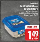 Feinkostsalat Angebote von Homann bei E center Hagen für 1,49 €