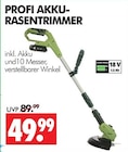Wreesmann - PROFI AKKU-RASENTRIMMER Angebot im Prospekt PROFI AKKU-RASENTRIMMER bei Wreesmann im Prospekt "" für 49,99 €