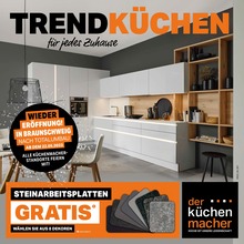 DER KÜCHENMACHER Prospekt für Braunschweig mit 11 Seiten DER KÜCHENMACHER Prospekt für Braunschweig: "Trendküchen für jedes Zuhause!", 11 Seiten, 16.05.2023 - 12.06.2023