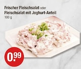 Frischer Fleischsalat oder Fleischsalat mit Joghurt-Anteil von  im aktuellen V-Markt Prospekt für 0,99 €