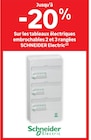 Jusqu’à -20% sur les tableaux électriques embrochables 2 et 3 rangées Schneider Electric - SCHNEIDER ELECTRIC dans le catalogue LEROY MERLIN
