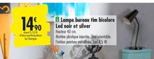 Carrefour Pierrefitte-sur-Seine - Lampe bureau tim bicolore led noir et silver Promo Lampe bureau tim bicolore led noir et silver dans le catalogue Carrefour "Le meilleur de la rentrée à prix imbattable" à Pierrefitte-sur-Seine