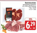 Rinderbeinscheiben im Angebot bei EDEKA in Weimar Rinderbeinscheiben Angebote bei EDEKA Weimar für 6,29 €
