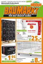 Globus-Baumarkt Prospekt für Allmersbach mit 10 Seiten Globus-Baumarkt Prospekt für Allmersbach: "WER BAUT BRAUCHT GLOBUS", 10 Seiten, 24.01.2021 - 30.01.2021