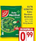 Euka-Menthol-Bonbons extra stark von Gut & Günstig im aktuellen EDEKA Prospekt