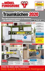 Die Möbelfundgrube Prospekt für Schwalbach mit 16 Seiten Die Möbelfundgrube Prospekt für Schwalbach: "Traumküchen 2020 ", 16 Seiten, 25.03.2020 - 31.07.2020