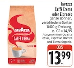 EDEKA Dresden - Caffè Crema Angebot im Prospekt Caffè Crema bei EDEKA im Dresden Prospekt für 13,99 €