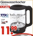 Glaswasserkocher Angebote von TTK Electronic bei Wreesmann Bautzen für 11,99 €
