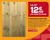 Planche mixte sapin vert dans le catalogue Gedimat