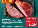 Kasseler Nacken/Kamm XXL von K-PURLAND im aktuellen Kaufland Prospekt für 6,29 €