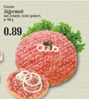 Aktuelles Jägermett Angebot bei EDEKA in Bergisch Gladbach ab 0,89 €