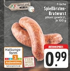 EDEKA Steinhagen - Frische Spießbraten-Bratwurst Angebot im Prospekt Frische Spießbraten-Bratwurst bei EDEKA im Steinhagen Prospekt für 0,99 €