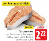EDEKA - Lachssteaks Angebot im Prospekt Lachssteaks bei EDEKA im Prospekt "" für 2,22 €