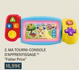 MA TOURNI-CONSOLE D'APPRENTISSAGE - Fisher price - Monoprix MA TOURNI-CONSOLE D'APPRENTISSAGE - Fisher price à 16,99 € dans le catalogue Monoprix