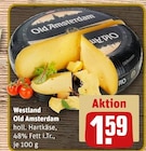 Old Amsterdam von Westland im aktuellen REWE Prospekt für 1,59 €