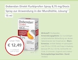 Dobendan Direkt Flurbiprofen Spray Honig- und Zitronengeschmack von Dobendan für 12,49 € bei LINDA Premiumapotheke im Angebot Dobendan Direkt Flurbiprofen Spray Honig- und Zitronengeschmack von Dobendan im aktuellen LINDA Premiumapotheke Prospekt