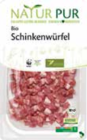 Schinkenwürfel im Marktkauf Prospekt Schinkenwürfel von NATUR PUR im aktuellen Marktkauf Prospekt für 3,29 €