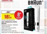 Mini tondeuse corps - Braun - Intermarché à Montpellier Mini tondeuse corps - Braun en promo chez Intermarché Montpellier à 18,99 €