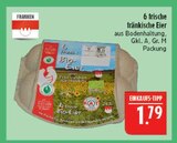 6 frische fränkische Eier Angebote von Franken bei Marktkauf Schweinfurt für 1,79 €