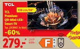 Premium-QD-Mini-LED-Smart-TV 55C61KS im Angebot bei Lidl in Sandhausen Premium-QD-Mini-LED-Smart-TV 55C61KS Angebote von TCL bei Lidl Sandhausen für 279,00 €